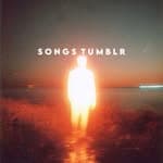 Songs tumblr (@songs.tumblr_)